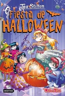 FIESTA DE HALLOWEEN | 9788408273431 | STILTON,TEA | Libreria Geli - Librería Online de Girona - Comprar libros en catalán y castellano