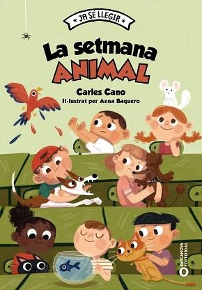 LA SETMANA ANIMAL | 9788448959999 | CANO,CARLES | Libreria Geli - Librería Online de Girona - Comprar libros en catalán y castellano