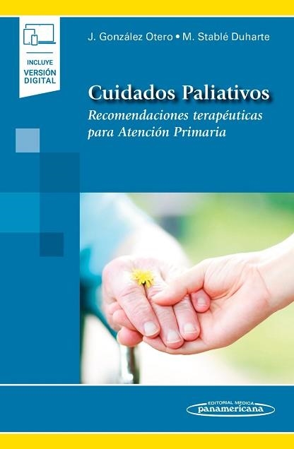 CUIDADOS PALIATIVOS (INCLUYE VERSIÓN DIGITAL) | 9788491107422 | GONZÁLEZ OTERO,JOAQUIN | Libreria Geli - Librería Online de Girona - Comprar libros en catalán y castellano