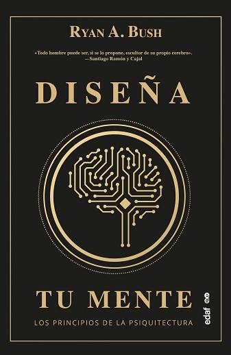 DISEÑA TU MENTE | 9788441442573 | BUSH,RYAN A. | Llibreria Geli - Llibreria Online de Girona - Comprar llibres en català i castellà