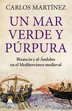 UN MAR VERDE Y PÚRPURA | 9788419703156 | MARTÍNEZ CARRASCO,CARLOS | Libreria Geli - Librería Online de Girona - Comprar libros en catalán y castellano