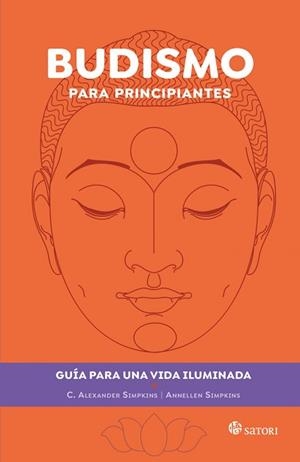 BUDISMO PARA PRINCIPIANTES | 9788419035585 | SIMPKINS,ALEXANDER ANNELLEN  | Llibreria Geli - Llibreria Online de Girona - Comprar llibres en català i castellà