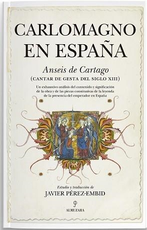 CARLOMAGNO EN ESPAÑA | 9788411315784 | PÉREZ-EMBID,JAVIER | Libreria Geli - Librería Online de Girona - Comprar libros en catalán y castellano