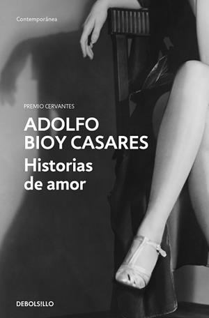 HISTORIAS DE AMOR | 9788466367899 | BIOY CASARES,ADOLFO | Llibreria Geli - Llibreria Online de Girona - Comprar llibres en català i castellà
