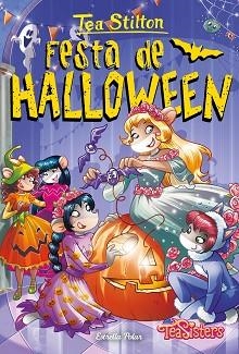 FESTA DE HALLOWEEN | 9788413896335 | STILTON,TEA | Libreria Geli - Librería Online de Girona - Comprar libros en catalán y castellano