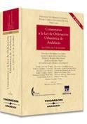 COMENTARIOS A LA LEY DE ORDENACION URBANISTICA DE ANDALUCIA | 9788483551738 | GUITERREZ COLOMINA,VENANCIO/CABRAL,ANGEL | Libreria Geli - Librería Online de Girona - Comprar libros en catalán y castellano