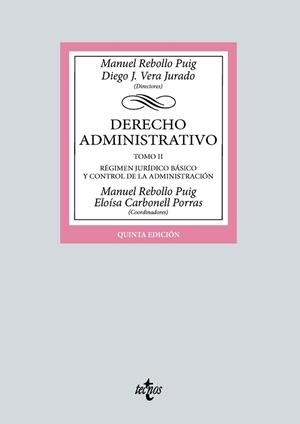 DERECHO ADMINISTRATIVO-2(5ª EDICIÓN 2023) | 9788430988211 | REBOLLO PUIG,MANUEL/DIEGO J. VERA,JURADO | Llibreria Geli - Llibreria Online de Girona - Comprar llibres en català i castellà