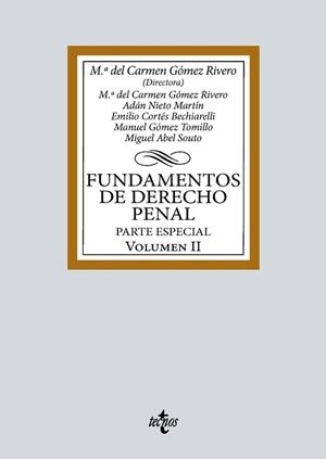 FUNDAMENTOS DE DERECHO PENAL-2 | 9788430986385 | GÓMEZ RIVERO,Mª DEL CARMEN/NIETO MARTÍN,ADÁN | Llibreria Geli - Llibreria Online de Girona - Comprar llibres en català i castellà