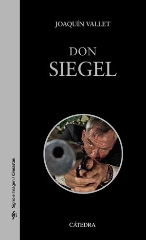 DON SIEGEL | 9788437646428 | VALLET RODRIGO,JOAQUÍN | Libreria Geli - Librería Online de Girona - Comprar libros en catalán y castellano