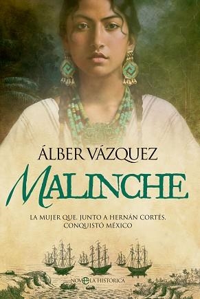 MALINCHE | 9788413846392 | VÁZQUEZ,ÁLBER | Libreria Geli - Librería Online de Girona - Comprar libros en catalán y castellano