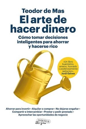 EL ARTE DE HACER DINERO  | 9788419662200 | DE MAS,TEODOR | Libreria Geli - Librería Online de Girona - Comprar libros en catalán y castellano
