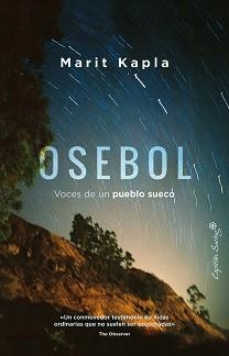 OSEBOL.VOCES DE UN PUEBLO SUECO | 9788412708554 | KAPLA,MARIT | Libreria Geli - Librería Online de Girona - Comprar libros en catalán y castellano