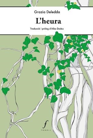 L'HEURA | 9788412536492 | DELEDDA, GRAZIA | Libreria Geli - Librería Online de Girona - Comprar libros en catalán y castellano