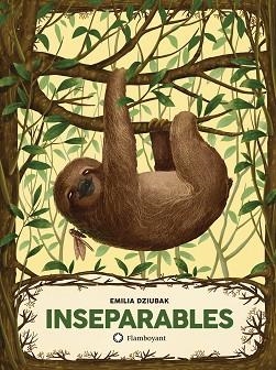 INSEPARABLES (EDICIÓ EN CATALÀ) | 9788419401571 | DZIUBAK,EMILIA | Libreria Geli - Librería Online de Girona - Comprar libros en catalán y castellano