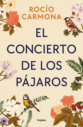 EL CONCIERTO DE LOS PÁJAROS | 9788425366369 | CARMONA,ROCÍO | Libreria Geli - Librería Online de Girona - Comprar libros en catalán y castellano