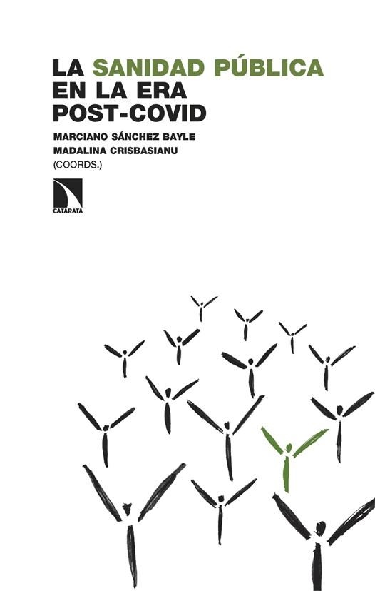 LA SANIDAD PÚBLICA EN LA ERA POST-COVID | 9788413527994 | SÁNCHEZ BAYLE,MARCIANO/CRISBASIANU, MADALINA | Llibreria Geli - Llibreria Online de Girona - Comprar llibres en català i castellà