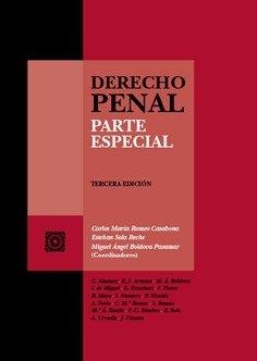DERECHO PENAL.PARTE ESPECIAL(3ª EDICIÓN 2023) | 9788413696492 | ROMEO CASABONA,CARLOS MARIA | Llibreria Geli - Llibreria Online de Girona - Comprar llibres en català i castellà