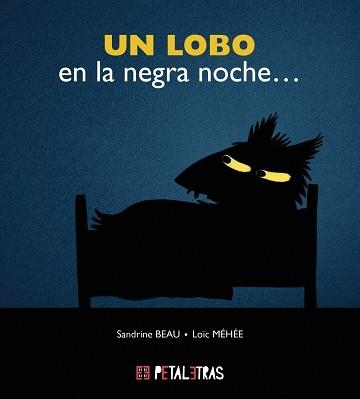 UN LOBO EN LA NEGRA NOCHE | 9788419893079 | BEAU,SANDRINE | Libreria Geli - Librería Online de Girona - Comprar libros en catalán y castellano