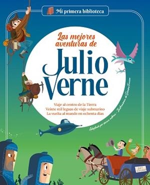 LAS MEJORES AVENTURAS DE JULIO VERNE | 9788413612850 | RODRÍGUEZ IBARRA,SERGI/ARENAS, NADIA/MARCONI, SARA | Libreria Geli - Librería Online de Girona - Comprar libros en catalán y castellano