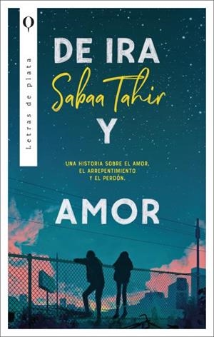 DE IRA Y AMOR | 9788492919277 | TAHIR,SABAA | Libreria Geli - Librería Online de Girona - Comprar libros en catalán y castellano