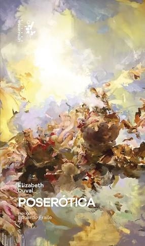 POSERÓTICA | 9788412276688 | DUVAL,ELIZABETH | Libreria Geli - Librería Online de Girona - Comprar libros en catalán y castellano