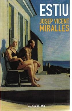 ESTIU | 9788412688900 | MIRALLES,JOSEP VICENT | Libreria Geli - Librería Online de Girona - Comprar libros en catalán y castellano