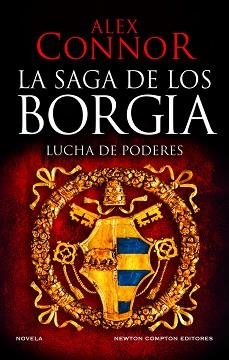 LA CASA DE LOS BORGIA.LUCHA DE PODERES | 9788419620521 | CONNOR,ALEX | Libreria Geli - Librería Online de Girona - Comprar libros en catalán y castellano