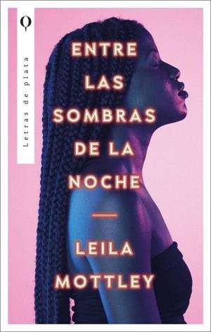 ENTRE LAS SOMBRAS DE LA NOCHE | 9788492919413 | MOTTLEY,LEILA | Libreria Geli - Librería Online de Girona - Comprar libros en catalán y castellano