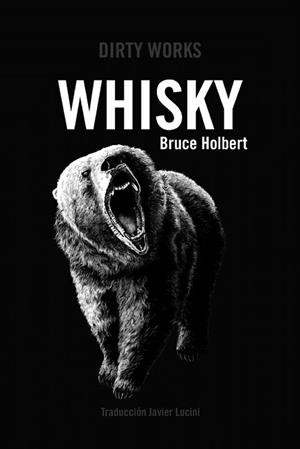 WHISKY | 9788419288387 | HOLBERT,BRUCE | Llibreria Geli - Llibreria Online de Girona - Comprar llibres en català i castellà