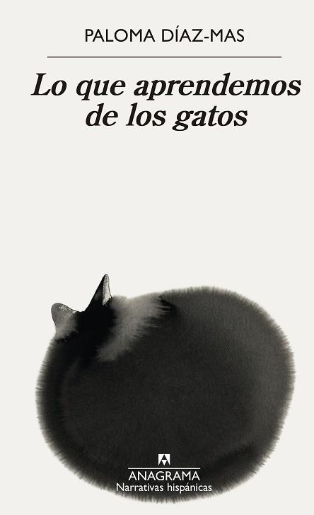 LO QUE APRENDEMOS DE LOS GATOS | 9788433921758 | DÍAZ-MAS,PALOMA | Libreria Geli - Librería Online de Girona - Comprar libros en catalán y castellano