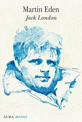 MARTIN EDEN | 9788411780049 | LONDON,JACK | Llibreria Geli - Llibreria Online de Girona - Comprar llibres en català i castellà