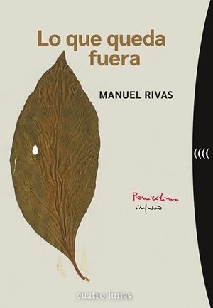 LO QUE QUEDA FUERA | 9788419783103 | RIVAS,MANUEL | Llibreria Geli - Llibreria Online de Girona - Comprar llibres en català i castellà