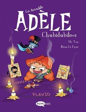 LA TERRIBLE ADÈLE-10.CHUBIDUBILOVE | 9788419183385 | MR TAN | Llibreria Geli - Llibreria Online de Girona - Comprar llibres en català i castellà