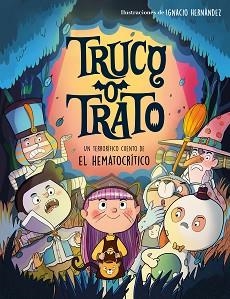 TRUCO O TRATO | 9788448866204 | EL HEMATOCRÍTICO | Llibreria Geli - Llibreria Online de Girona - Comprar llibres en català i castellà