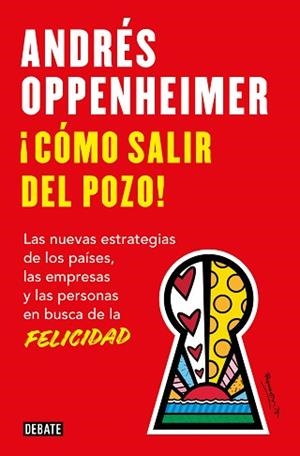 CÓMO SALIR DEL POZO | 9788419642226 | OPPENHEIMER,ANDRÉS | Llibreria Geli - Llibreria Online de Girona - Comprar llibres en català i castellà