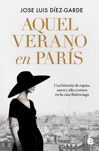AQUEL VERANO EN PARÍS | 9788466676397 | DÍEZ-GARDE,JOSE LUIS | Libreria Geli - Librería Online de Girona - Comprar libros en catalán y castellano