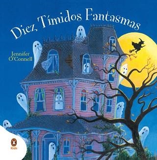 DIEZ TÍMIDOS FANTASMAS | 9788419511690 | O'CONNELL,JENNIFER | Libreria Geli - Librería Online de Girona - Comprar libros en catalán y castellano