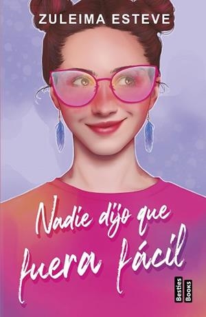 NADIE DIJO QUE FUERA FÁCIL | 9788427051584 | ESTEVE,ZULEIMA | Libreria Geli - Librería Online de Girona - Comprar libros en catalán y castellano