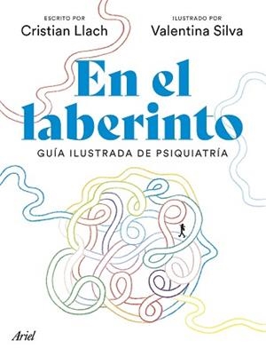 EN EL LABERINTO | 9788434436695 | LLACH, CRISTIAN/SILVA,VALENTINA | Libreria Geli - Librería Online de Girona - Comprar libros en catalán y castellano