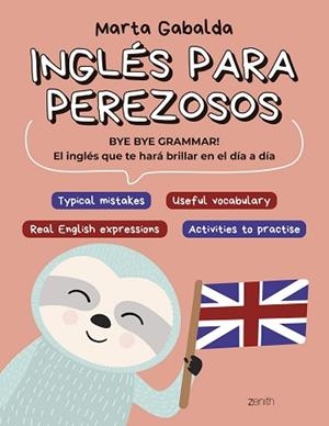 INGLÉS PARA PEREZOSOS | 9788408275671 | GABALDA,MARTA | Llibreria Geli - Llibreria Online de Girona - Comprar llibres en català i castellà