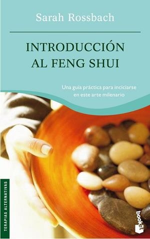 INTRODUCCION AL FENG SHUI | 9788408060819 | ROSSBACH,SARA | Llibreria Geli - Llibreria Online de Girona - Comprar llibres en català i castellà