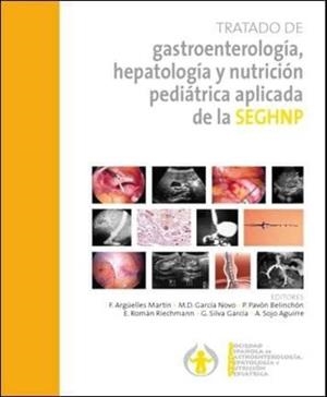 TRATADO DE GASTROENTEROLOGIA,HEPATOLOGIA Y NUTRICION PEDIATRICA | 9788484738916 | ARGUELLES MARTIN,F./GARCIA NOVO,M.D./PAVON BELINCH | Llibreria Geli - Llibreria Online de Girona - Comprar llibres en català i castellà