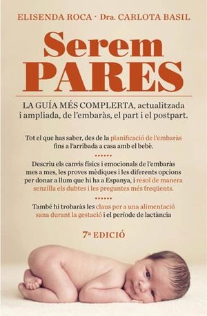 SEREM PARES(7ª ED/2011) | 9788401387692 | ROCA,ELISENDA/BASIL,DRA.CARLOTA | Llibreria Geli - Llibreria Online de Girona - Comprar llibres en català i castellà