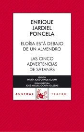ELOISA ESTÁ DEBAJO DE UN ALMENDRO/LAS CINCO ADVERTENCIAS DE | 9788467021561 | JARDIEL PONCELA,ENRIQUE | Libreria Geli - Librería Online de Girona - Comprar libros en catalán y castellano