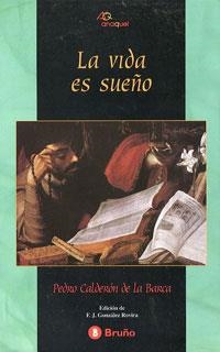 LA VIDA ES SUEÑO | 9788421632543 | CALDERON DE LA BARCA,PEDRO | Llibreria Geli - Llibreria Online de Girona - Comprar llibres en català i castellà