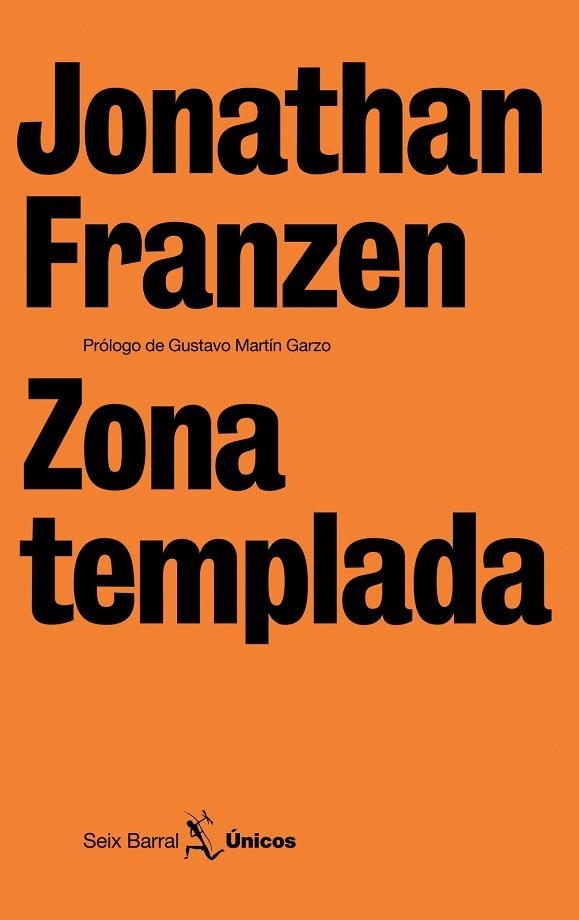ZONA TEMPLADA | 9788432243110 | FRANZEN,JONATHAN | Llibreria Geli - Llibreria Online de Girona - Comprar llibres en català i castellà