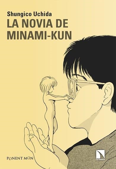 LA NOVIA DE MINAMI-KUN | 9788418309700 | UCHIDA,SHUNGICO | Libreria Geli - Librería Online de Girona - Comprar libros en catalán y castellano