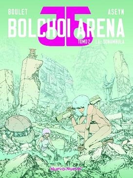 BOLCHOI ARENA -2.LA SONÁMBULA | 9788419148582 | ASEYN/ESTEBAN, BOULET | Libreria Geli - Librería Online de Girona - Comprar libros en catalán y castellano