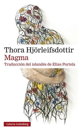 MAGMA | 9788419738066 | HJÖRLEIFSDOTTIR,THORA | Llibreria Geli - Llibreria Online de Girona - Comprar llibres en català i castellà