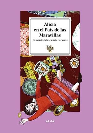 ALICIA EN EL PAÍS DE LAS MARAVILLAS.LAS CURIOSIDADES MÁS CURIOSAS | 9788419599018 | MANZANERA,LAURA | Llibreria Geli - Llibreria Online de Girona - Comprar llibres en català i castellà